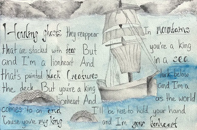 "Lyrics of King and Lionheart" by Grace Wiltermood, 10th grade at Trout Lake