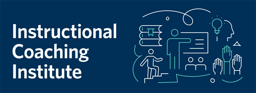 Instructional Coaching Institute