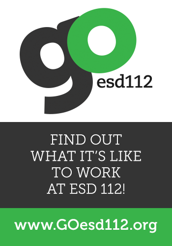 Find out what it's like to work at ESD 112 at GoESD112.org